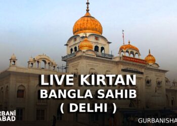 Gurdwara Bangla Sahib Live Kirtan Radio