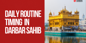 Daily Routine Timing Darbar Sahib, Harmandir Sahib