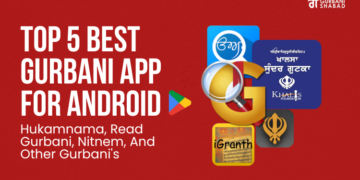 Top 5 Best Gurbani App For Android
